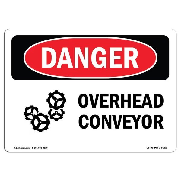 OSHA Sign, Overhead Conveyor, 10in X 7in Rigid Plastic, 10